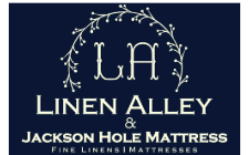 Linen Alley & Jackson Hole Mattress#Wyoming + Montana